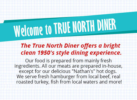 true-north-diner-welcome